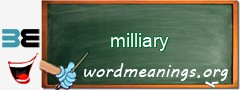 WordMeaning blackboard for milliary